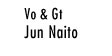 Vo&Gt Jun Naito